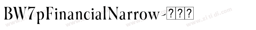 BW7pFinancialNarrow字体转换