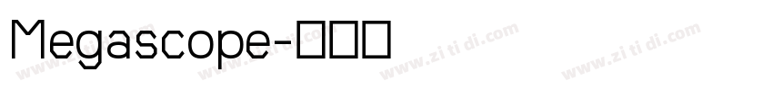 Megascope字体转换