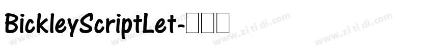 BickleyScriptLet字体转换