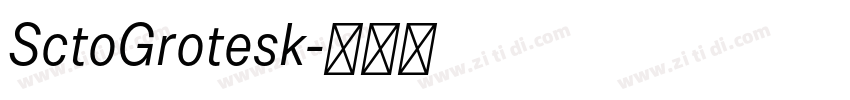 SctoGrotesk字体转换 SctoGrotesk字体转换