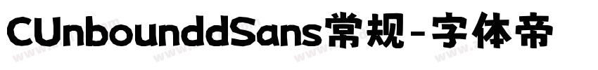 CUnbounddSans常规字体转换
