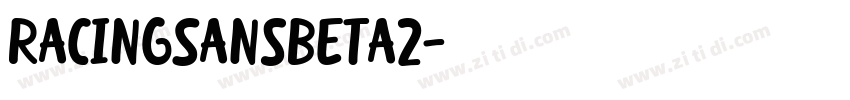 RacingSansBeta2字体转换