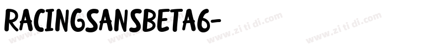 RacingSansBeta6字体转换