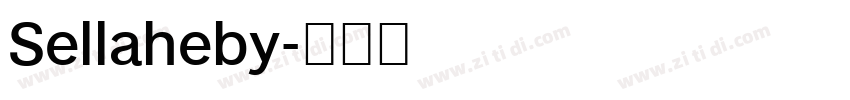 Sellaheby字体转换