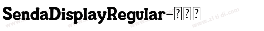 SendaDisplayRegular字体转换