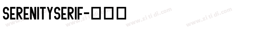 SerenitySerif字体转换