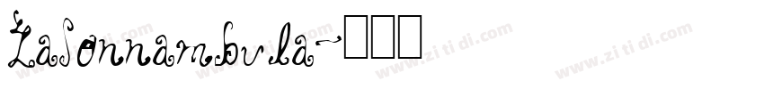 LaSonnambula字体转换