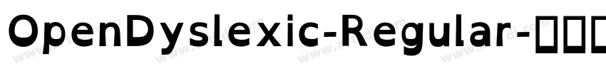 OpenDyslexic-Regular字体转换