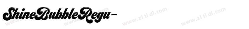 ShineBubbleRegu字体转换