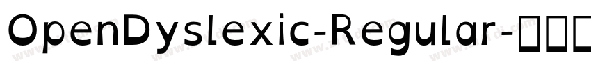 OpenDyslexic-Regular字体转换