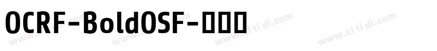 OCRF-BoldOSF字体转换