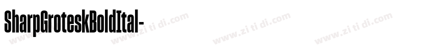 SharpGroteskBoldItal字体转换 SharpGroteskBoldItal字体转换