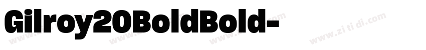 Gilroy20BoldBold字体转换