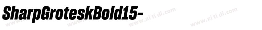 SharpGroteskBold15字体转换 SharpGroteskBold15字体转换