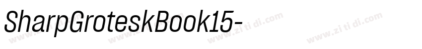 SharpGroteskBook15字体转换 SharpGroteskBook15字体转换