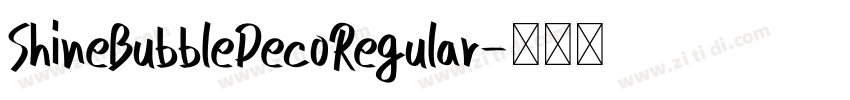 ShineBubbleDecoRegular字体转换