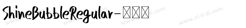 ShineBubbleRegular字体转换