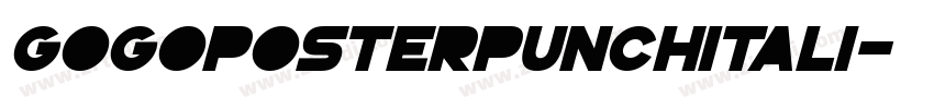 GoGoPosterPunchItali字体转换