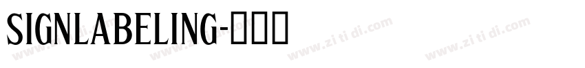 SIGNLABELING字体转换