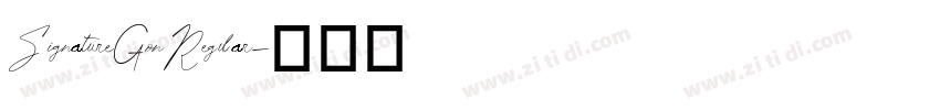 SignatureGonRegular字体转换 SignatureGonRegular字体转换