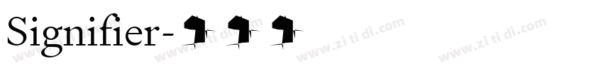 Signifier字体转换