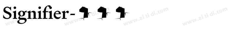 Signifier字体转换