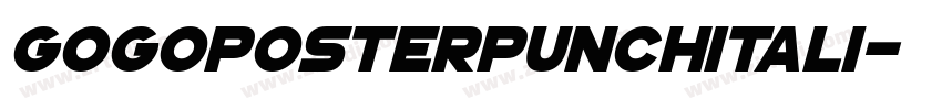 GoGoPosterPunchItali字体转换