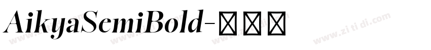 AikyaSemiBold字体转换