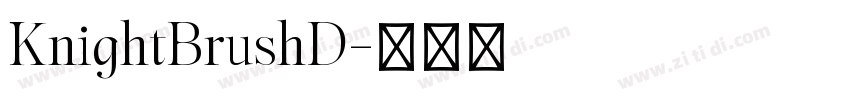 KnightBrushD字体转换