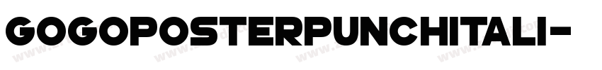 GoGoPosterPunchItali字体转换