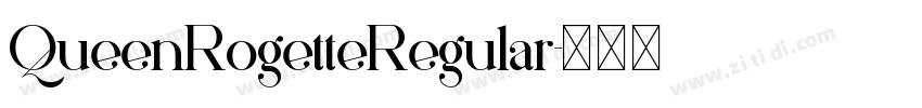 QueenRogetteRegular字体转换