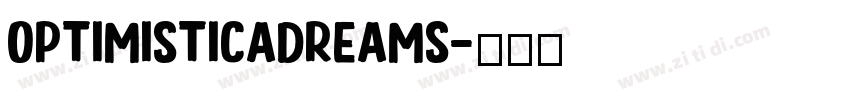 OptimisticaDreams字体转换
