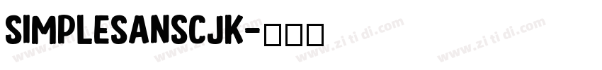 SimpleSansCJK字体转换