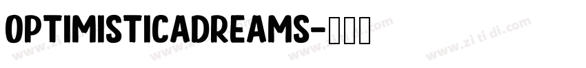 OptimisticaDreams字体转换