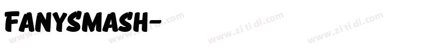 FanySmash字体转换