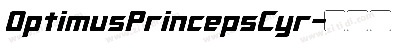 OptimusPrincepsCyr字体转换