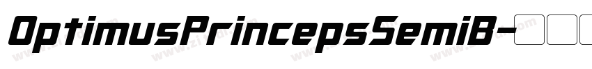 OptimusPrincepsSemiB字体转换