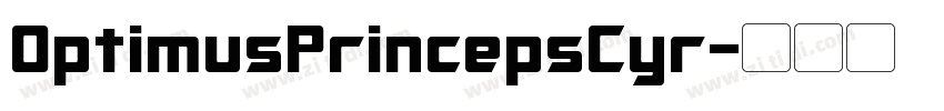 OptimusPrincepsCyr字体转换