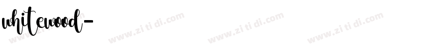 whitewood字体转换
