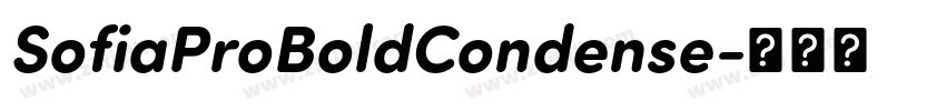 SofiaProBoldCondense字体转换 SofiaProBoldCondense字体转换
