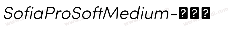 SofiaProSoftMedium字体转换
