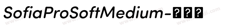 SofiaProSoftMedium字体转换