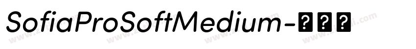 SofiaProSoftMedium字体转换