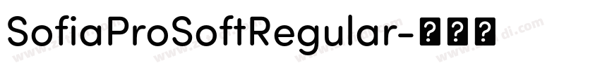 SofiaProSoftRegular字体转换 SofiaProSoftRegular字体转换