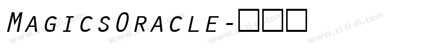 MagicsOracle字体转换