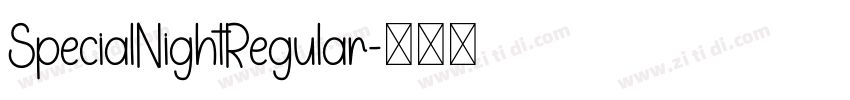 SpecialNightRegular字体转换