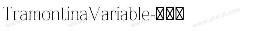 TramontinaVariable字体转换
