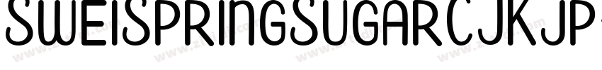SweiSpringSugarCJKjp字体转换