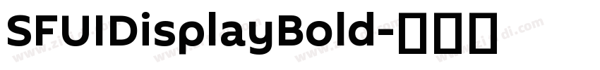 SFUIDisplayBold字体转换