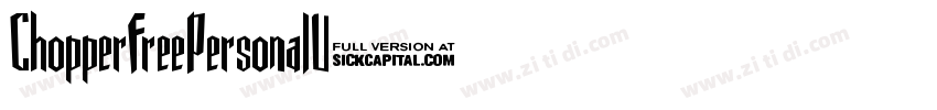 ChopperFreePersonalU字体转换